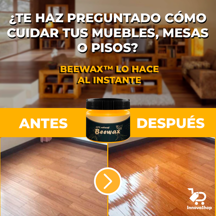 BEEWAX™ Restauradora de Madera & Muebles